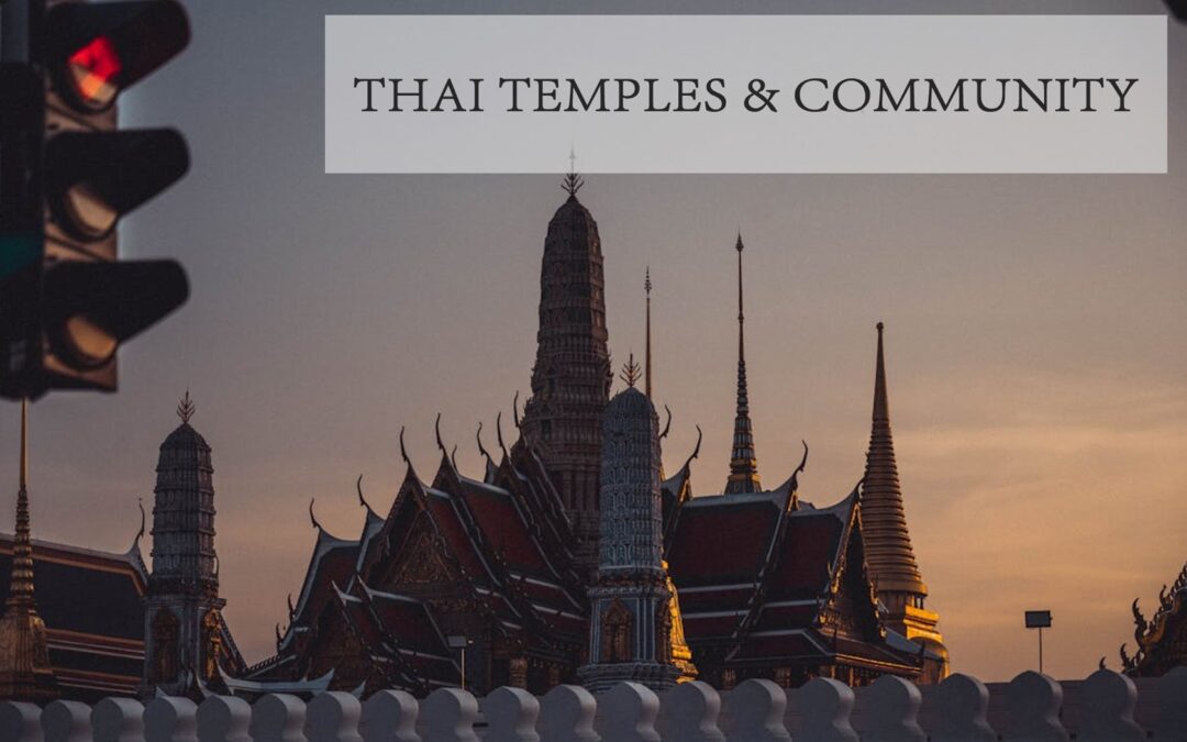 fun fact about Thai temple reflects Thai Cultures