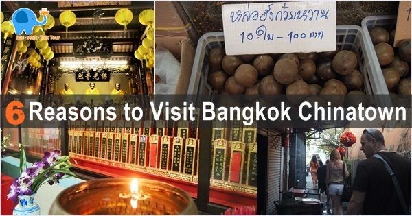 6 reasons to visit Bangkok Chinatown