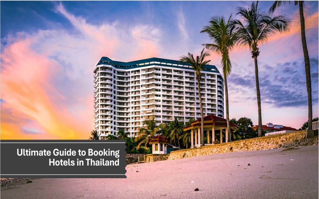 Thailand Hotel booking in high season